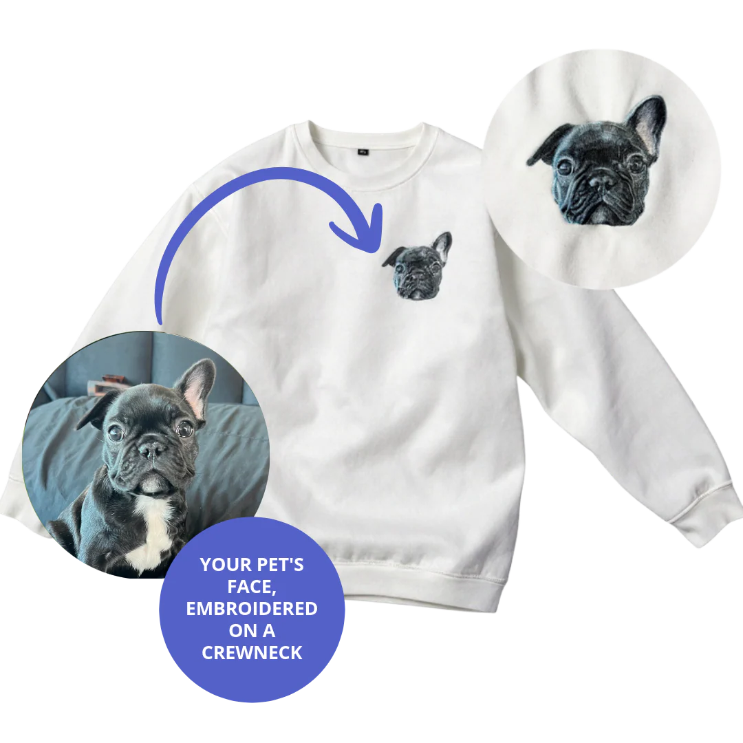 Custom Embroidered Crewneck With Your Pet's Face